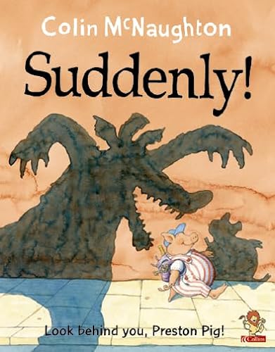 Imagen de archivo de Preston Pig  " Suddenly! (A Preston Pig story) a la venta por WorldofBooks