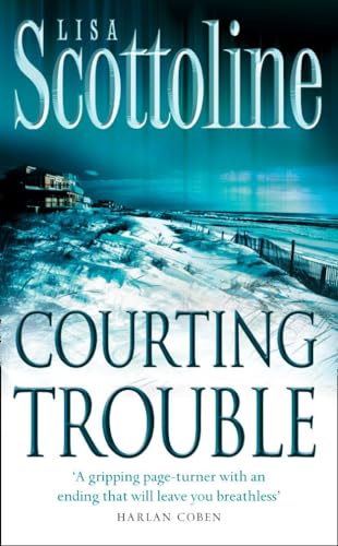 Courting Trouble (9780007140671) by Lisa Scottoline