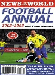 Stock image for News of The World Football Annual 2002-2003 for sale by The Book Exchange