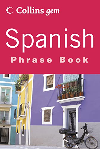 Imagen de archivo de Collins Spanish Phrase Book (Collins Gems Series) a la venta por AwesomeBooks