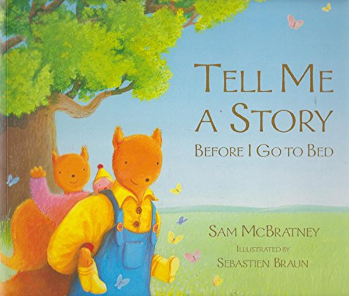 Stock image for Tell Me a Story Before I Go to Bed for sale by Better World Books