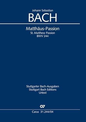 9780007142026: St Matthew Passion: Vocal score (Carus-Verlag publications)