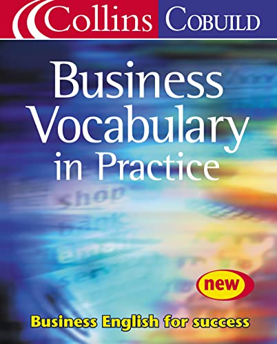 Stock image for Business Vocabulary in Practice (Collins CoBUILD) for sale by medimops