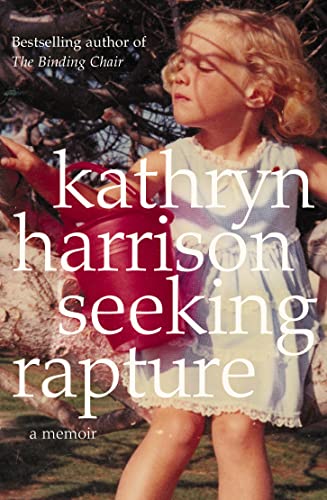 Stock image for Seeking Rapture: A Memoir for sale by PsychoBabel & Skoob Books