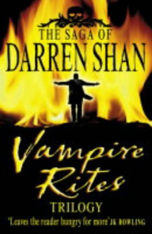 Stock image for Vampire Rites Trilogy: Books 4 - 6 (The Saga of Darren Shan) for sale by WorldofBooks