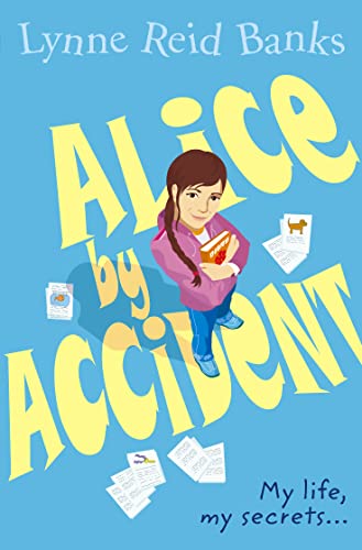 Stock image for Alice By Accident for sale by Powell's Bookstores Chicago, ABAA