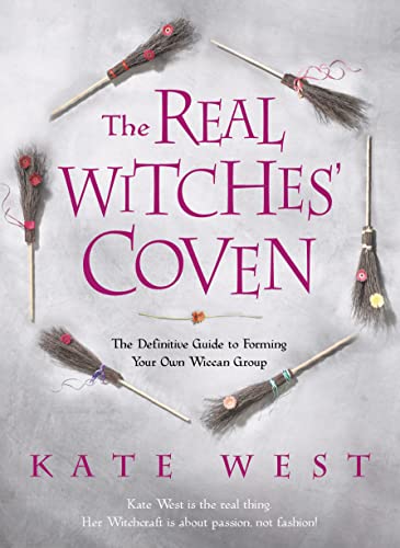 9780007143894: The Real Witches' Coven: The Definitive Guide to Forming Your Own Wiccan Group: The Definite Guide to Forming Your Own Wiccan Group