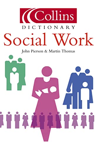 Imagen de archivo de Social Work (Collins Dictionary of) a la venta por AwesomeBooks