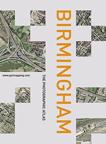 9780007144181: Birmingham: The Photographic Atlas