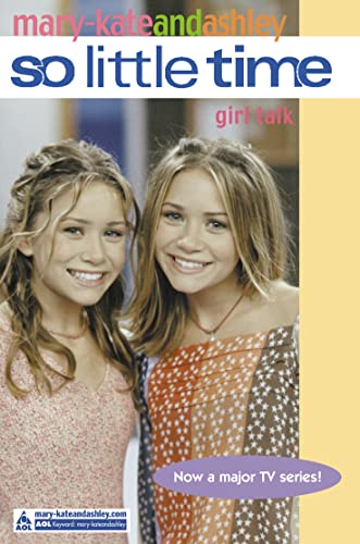 Stock image for Girl Talk [Paperback] [Jan 01, 2003] Mary-Kate Olsen,Ashley Olsen for sale by ThriftBooks-Atlanta