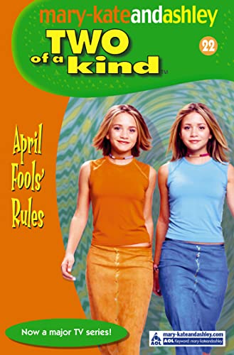 Stock image for April Fools   Rules (Two Of A Kind, Book 22) for sale by WorldofBooks