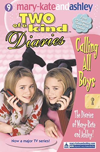 Beispielbild fr Calling All Boys (Mary-Kate and Ashley: Two of a Kind Diaries # 9) zum Verkauf von WorldofBooks