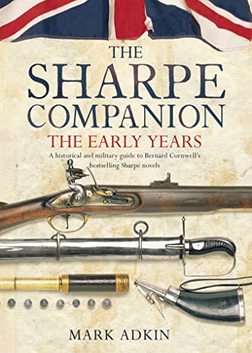 Imagen de archivo de The Sharpe Companion: The Early Years a la venta por WorldofBooks