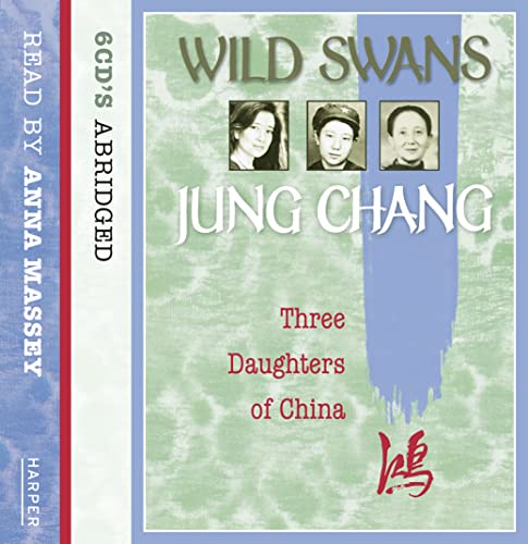 9780007145393: Wild Swans: Three Daughters of China