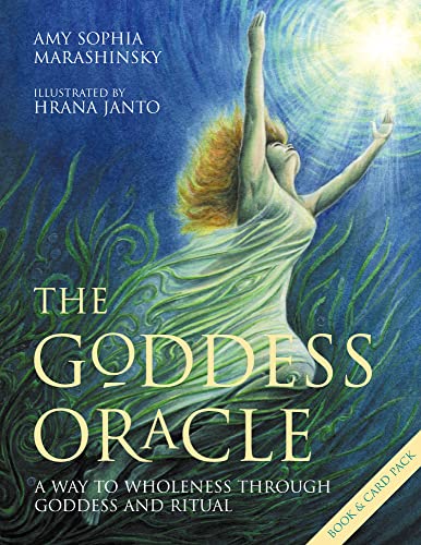 9780007145874: The Goddess Oracle: A Way to Wholeness Through Goddess and Ritual: A Way to Wholeness Through the Goddess and Ritual