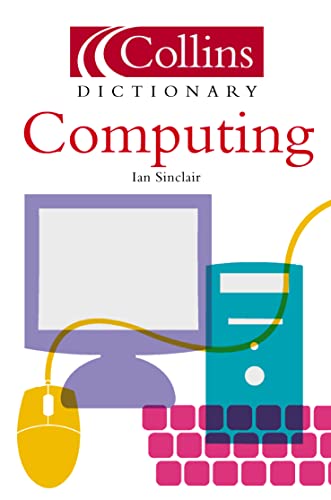 Immagine dell'editore per Computing (Collins Dictionary of) venduto da Goldstone Books