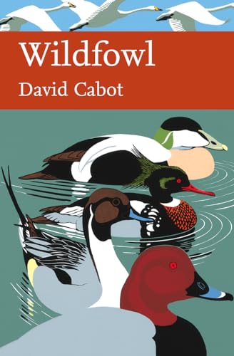 9780007146581: Wildfowl (Collins New Naturalist Library, Book 110)