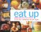 Stock image for Eat Up: Food for Children of All Ages for sale by WorldofBooks