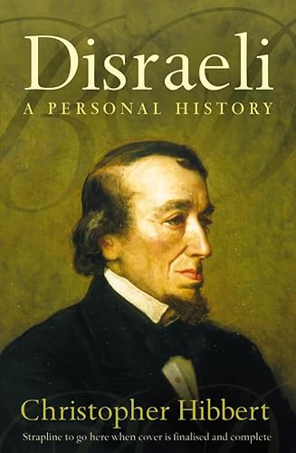 Stock image for Disraeli: A Personal History for sale by AwesomeBooks