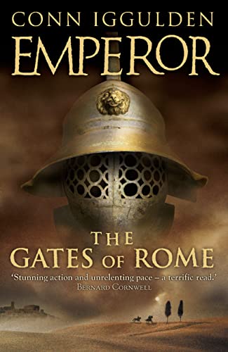 Stock image for The Gates of Rome: Book 1 (Emperor Series) for sale by WorldofBooks