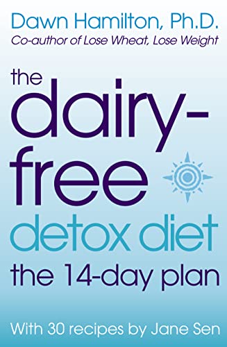 Stock image for THE DAIRY-FREE DETOX DIET: The 2 Week Plan for sale by WorldofBooks
