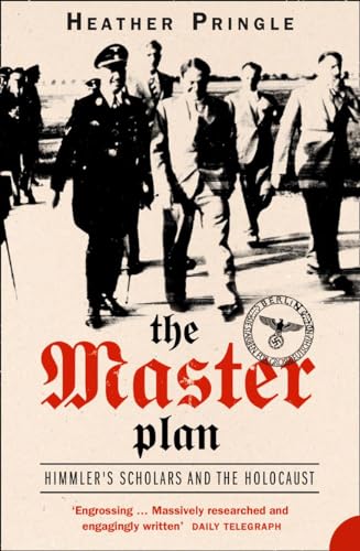 Stock image for THE MASTER PLAN: Himmler's Scholars and the Holocaust for sale by WorldofBooks