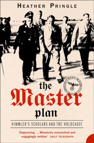 9780007148134: THE MASTER PLAN: Himmler's Scholars and the Holocaust