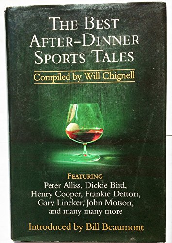 9780007148196: The best after-dinner sports tales