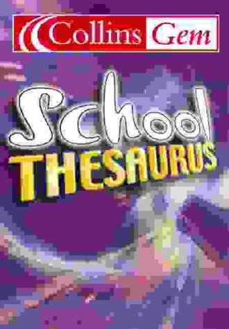 Stock image for Collins Gem School Thesaurus (Collins School) for sale by Reuseabook