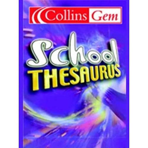 Stock image for Collins Gem School Thesaurus (Collins School) for sale by WorldofBooks