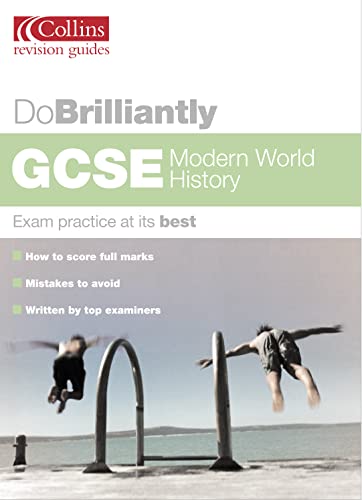 9780007148592: GCSE Modern World History (Do Brilliantly At)