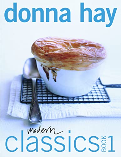 Modern Classics, Book 1 (9780007148707) by Donna Hay