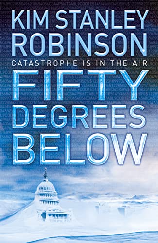 Fifty Degrees Below (9780007148899) by Robinson, Kim Stanley.