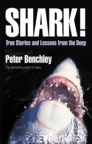 9780007149414: Shark!: True Stories and Lessons from the Deep