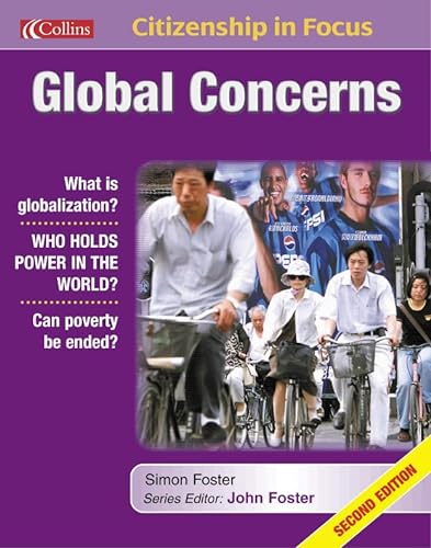 Global Concerns (Citizenship in Focus) (9780007149773) by Foster, Simon