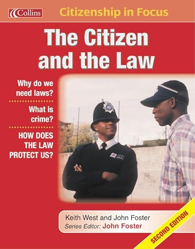 Citizenship in Focus Citizen and the Law (9780007149797) by Keith West