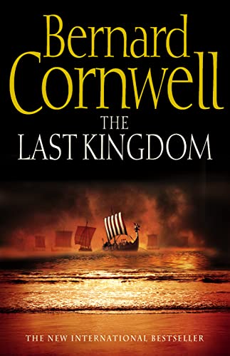 9780007149902: The Last Kingdom (The Last Kingdom Series, Book 1)