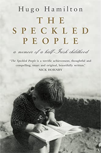 Beispielbild fr The Speckled People: A Memoir of a half-Irish Childhood zum Verkauf von Sunnys Books