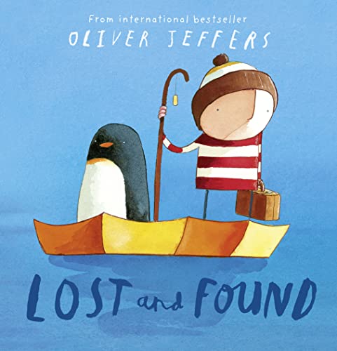 9780007150366: Lost and Found: Oliver Jeffers