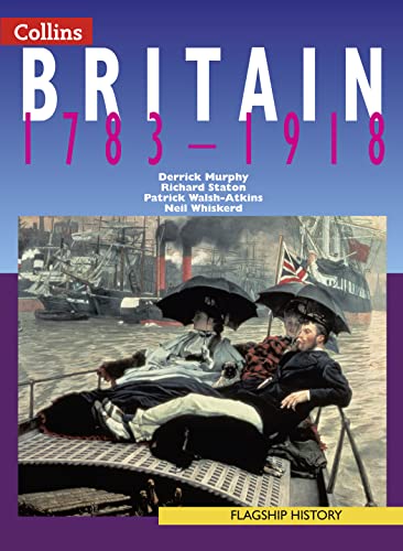 9780007150786: Britain 1783-1918
