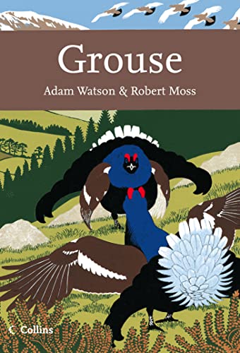 9780007150984: Grouse: The Natural History of British and Irish Species (The New Naturalist Library)