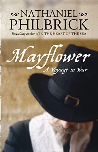 Imagen de archivo de Mayflower. A story of Community, Courage and War a la venta por ThriftBooks-Atlanta