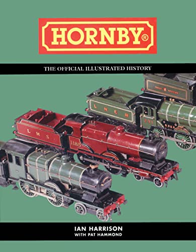 Beispielbild fr Hornby : the Official Illustrated History zum Verkauf von Mahler Books