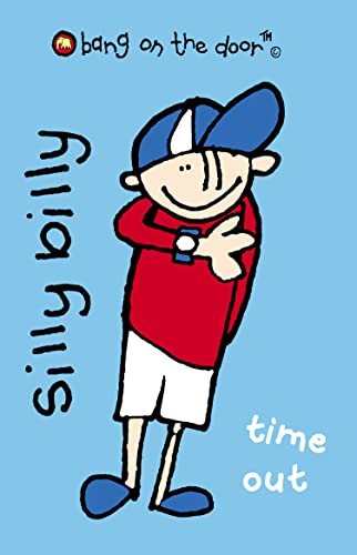 Beispielbild fr Time Out: Silly Billy 1 (Bang on the Door) zum Verkauf von Reuseabook