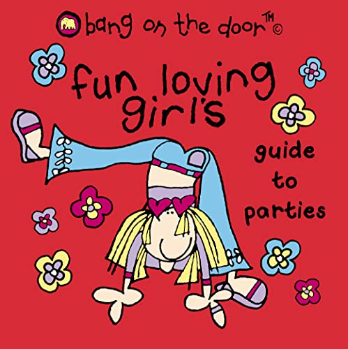 9780007152223: Fun-loving Girl's Guide to Parties