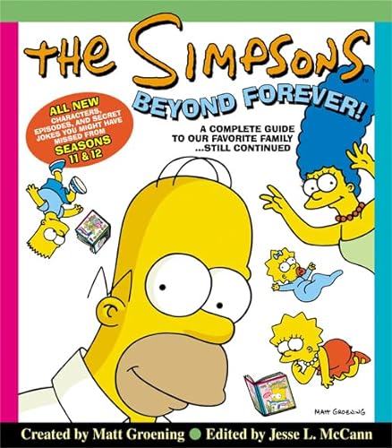9780007152636: The Simpsons Beyond Forever!: A Complete Guide to Our Favorite Family ... Still Continued: Beyond Forever - A Complete Guide to Our Favourite Family... Still Continued