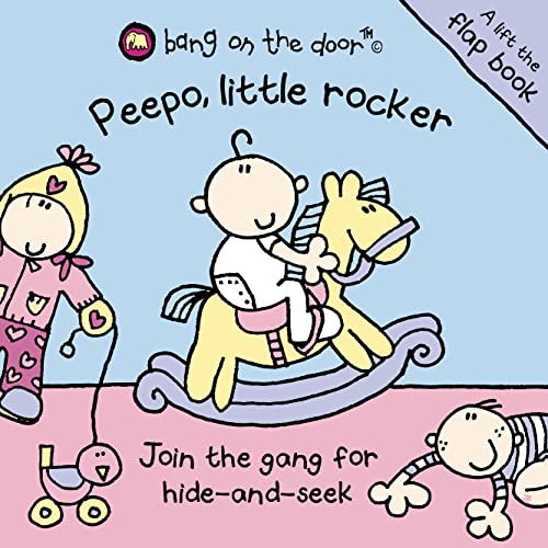 Stock image for Peepo, Little Rocker!: Baby Flap Book for sale by WorldofBooks