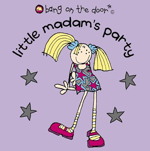 Beispielbild fr Little Madam  s Party: Bk. 2 zum Verkauf von WorldofBooks