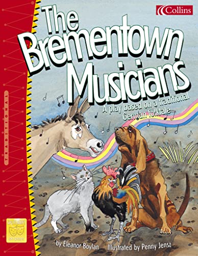 Spotlight on Plays: Brementown Musicians No.1 (Spotlight on Plays) (9780007153251) by Eleanor Boyle; Pearson Australia