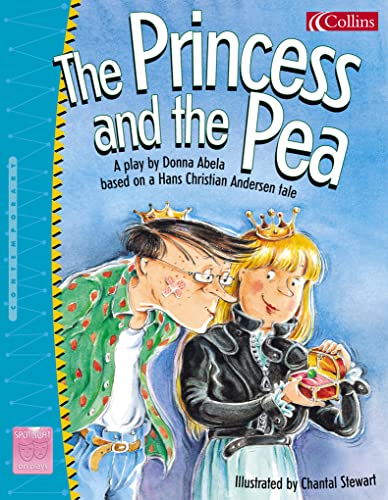 9780007153299: Spotlight on Plays (9) – The Princess and the Pea: A play based on a Hans Christian Andersen tale